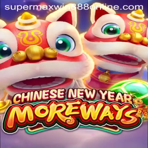 A Deep Dive into CHINESENEWYEARMOREWAYS: An Exciting Gaming Experience with Supermaxwin888