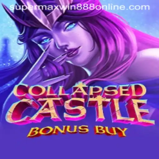 Exploring the Intriguing World of CollapsedCastleBonusBuy in the Wake of Supermaxwin888