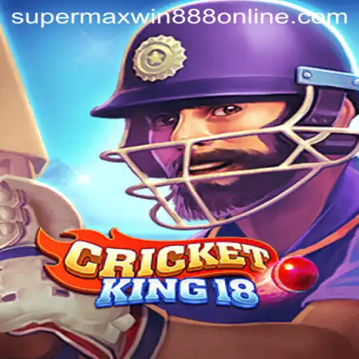 Exploring CricketKing18: The Ultimate Cricket Game with Supermaxwin888 Excitement