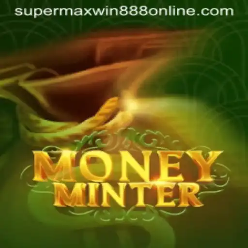 Exploring the Exciting World of MoneyMinter and the Role of Supermaxwin888