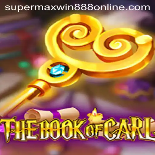 TheBookofCarl: Dive into the Adventure of Supermaxwin888