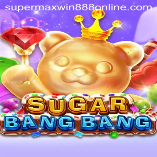Exploring the Exciting World of SUGARBANGBANG: The Ultimate Gaming Experience with Supermaxwin888