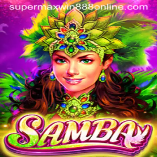 Samba: Explore the Vibrant World of Gaming with Supermaxwin888